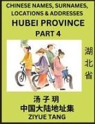 Ziyue Tang - Hubei Province (Part 4)- Mandarin Chinese Names, Surnames, Locations & Addresses, Learn Simple Chinese Characters, Words, Sentences with Simplified Characters, English and Pinyin