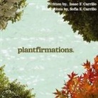 Isaac Fanjiang Carrillo - plantfirmations