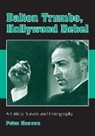 Peter Hanson - Dalton Trumbo, Hollywood Rebel
