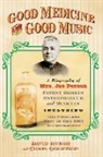 Chris Goertzen, David Hursh, Not Available (NA) - Good Medicine and Good Music