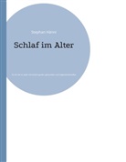 Stephan Hänni - Schlaf im Alter