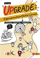 Björn Nölte - Upgrade: Eigenverantwortliches Lernen