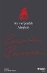 Cesare Pavese - Ay ve Senlik Atesleri