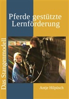 Antje Hilpüsch - Pferde gestützte Lernförderung