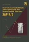 Paul Wenzel - Betriebswirtschaftliche Anwendungen des integrierten Systems SAP R/3