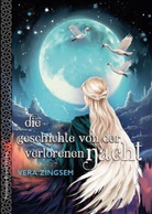 Vera Zingsem - Die Geschichte von der verlorenen Nacht