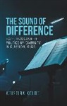 Kristina Kolbe - Sound of Difference