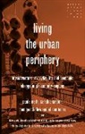 Sarah Charlton, Charlton Sarah, Tom Goodfellow, Goodfellow Tom, Paula Meth, Paula Charlton Meth... - Living the Urban Periphery