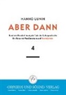 Hanno Lunin - Aber dann 4