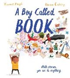 Vincent Ralph, Aaron Cushley - A Boy Called Book (HB)