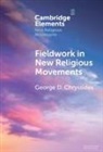George D Chryssides, George D. (York St John University) Chryssides, Chryssides George D. - Fieldwork in New Religious Movements