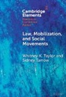 Sidney Tarrow, Sidney (Cornell University) Tarrow, Tarrow Sidney, Whitney K Taylor, Whitney K. Taylor, Whitney K. (San Francisco State University Taylor... - Law, Mobilization, and Social Movements