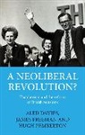 Aled Davies, Dr Aled (Career Development Fellow in Mode Davies, Dr Aled (Career Development Fellow in Modern History Davies, Dr James (Lecturer in Digital Humanities Freeman, James Freeman, Hugh Pemberton... - Neoliberal Revolution?