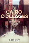 Mona Abaza - Cairo Collages