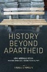 Thula Simpson, Thula Simpson, Simpson Thula - History Beyond Apartheid
