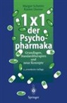 Rainer Dorow, Margot Schmitz - 1 × 1 der Psychopharmaka