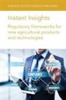 Various Authors, Wyn Grant, Roma Gwynn, Dr Rudiger (APIS Applied Insect Science GmbH (Germany)) Hauschild, Rudiger Hauschild, Rüdiger Hauschild... - Instant Insights