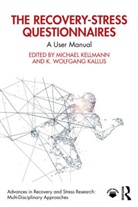 Michael (Ruhr-Universitat Bochum Kellmann, K. Wolfgang Kallus, Kallus K. Wolfgang, Michael Kellmann, Kellmann Michael - Recovery-Stress Questionnaires