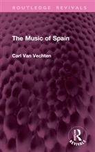Carl Van Vechten - Music of Spain