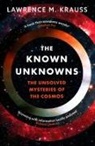 Lawrence M. Krauss - The Known Unknowns