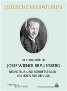 Bettina Müller - Josef Wiener-Braunsberg