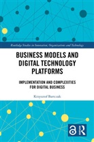 Krzysztof Bartczak - Business Models and Digital Technology Platforms