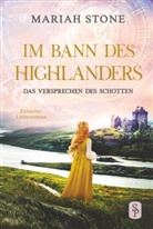 Mariah Stone - Das Versprechen des Schotten - Siebter Band der Im Bann des Highlanders-Reihe