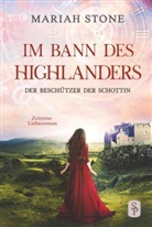 Mariah Stone - Der Beschützer der Schottin - Achter Band der Im Bann des Highlanders-Reihe