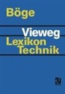 Alfred Böge - Vieweg Lexikon Technik