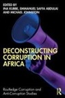 Ina (Tel Aviv University Kubbe, Emmanuel Saffa Abdulai, Michael Johnston, Ina Kubbe - Deconstructing Corruption in Africa