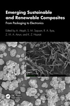 A. Sapuan Atiqah, Z M A Ainun, Z. M. A. Ainun, A Atiqah, A. Atiqah, K Z Hazrati... - Emerging Sustainable and Renewable Composites