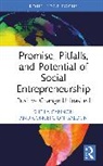 Sheila Cannon, Sheila Galdon Cannon, Concepcion Galdon, Concepción Galdón - Promise, Pitfalls, and Potential of Social Entrepreneurship