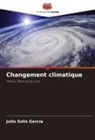 Julio Solís García - Changement climatique