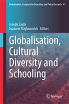 Majhanovich, Suzanne Majhanovich, Joseph Zajda - Globalisation, Cultural Diversity and Schooling