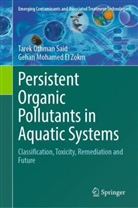 Gehan Mohamed El Zokm, Tarek Othman Said - Persistent Organic Pollutants in Aquatic Systems