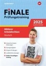 Andrea Heinrichs, Martina Wolff - FiNALE - Prüfungstraining Mittlerer Schulabschluss Nordrhein-Westfalen