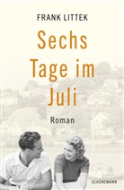 Frank Littek - Sechs Tage im Juli