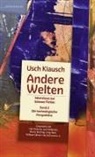 Usch Kiausch - Andere Welten - Interviews zur Science Fiction - Band 2