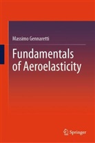 Massimo Gennaretti - Fundamentals of Aeroelasticity