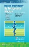 Siri Ancha, Siri Auberle Ancha, Christine Auberle, Devin Cash, Mohit Harsh, Hickman John... - Manual Washington De Terapeutica Medica