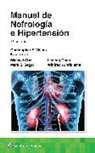 Limeng Chen, Michael James Choi, Mark S. Segal, Christopher S Wilcox, Dr. Christopher S Wilcox, Winfred W. Williams - Manual De Nefrologia E Hipertension