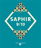Amin Rochdi, Luise Becker, Carolin Asisa Hammad, Cigdem Mercan-Ribbe, Denise Kunkel, Emel Rochdi... - Saphir - Religionsbuch für junge Musliminnen und Muslime - 9./10. Schuljahr