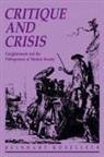 Reinhart Koselleck - Critique and Crisis