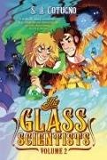 S H Cotugno, S. H. Cotugno - The Glass Scientists: Volume Two - A Graphic Novel