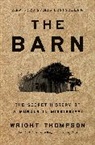 Wright Thompson, Thompson Wright - The Barn