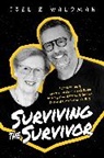 Joel Z. Waldman - Surviving the Survivor