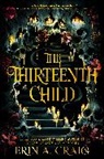 Erin A Craig, Erin A. Craig - The Thirteenth Child
