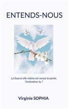 Virginie Sophia - Entends-Nous