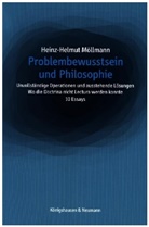 Heinz-Helmut Möllmann - Problembewusstsein und Philosophie