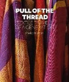 Sheila Fruman - Pull of the Thread